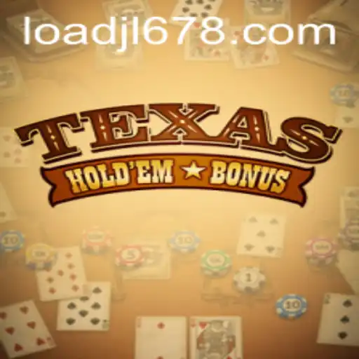 The Exciting World of Texas Hold'em Bonus: A Comprehensive Guide